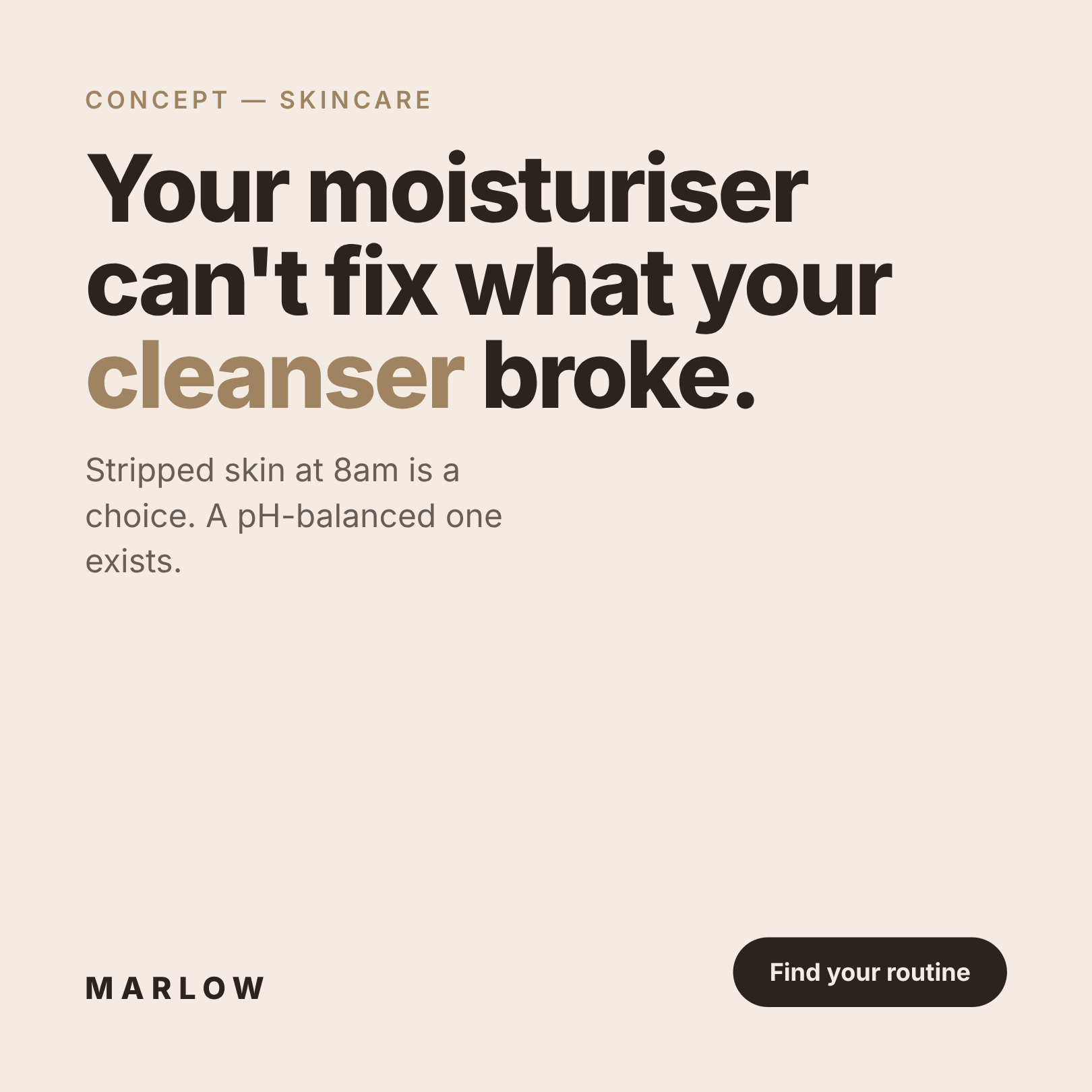 MARLOW static ad — cleanser-blame angle